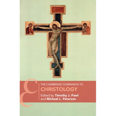 The Cambridge Companion to Christology