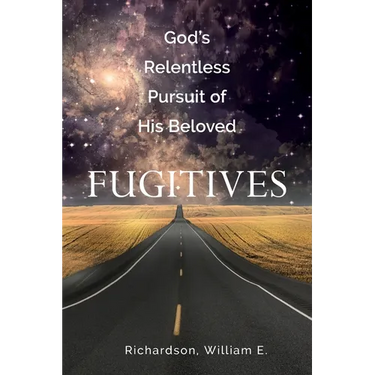God's Relentless Pursuit of His Beloved Fugitives
