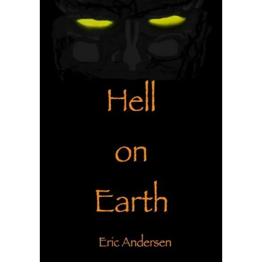 Hell on Earth