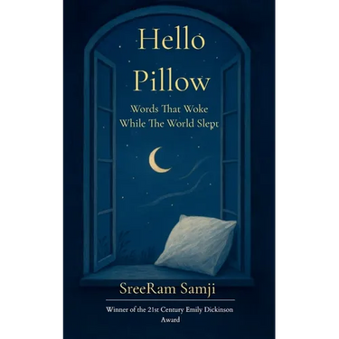 Hello Pillow Words That Woke While the World Slept