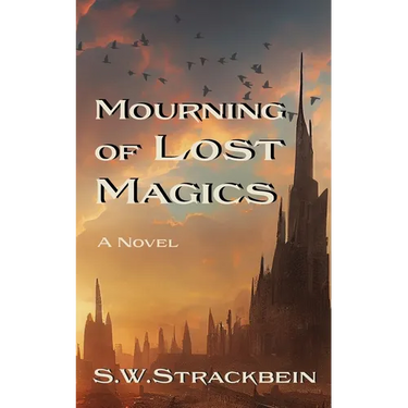 Mourning of Lost Magics