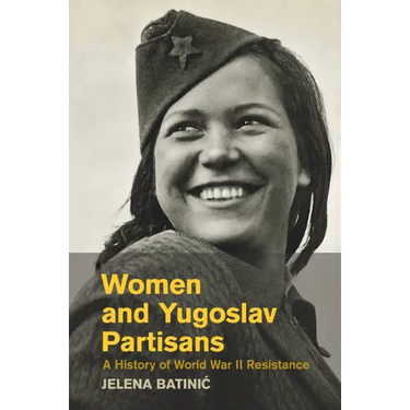 Women and Yugoslav Partisans