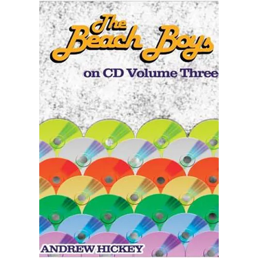 The Beach Boys on CD vol 3: 1985-2015