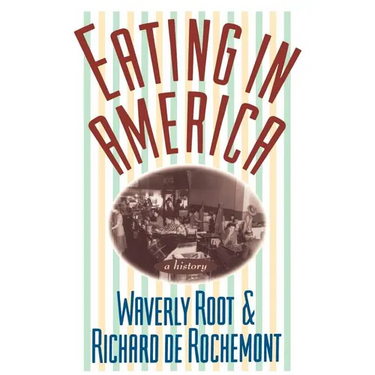 Eating in America: A History