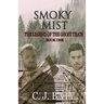 Smoky Mist