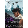 Kingdom of the Two Moons