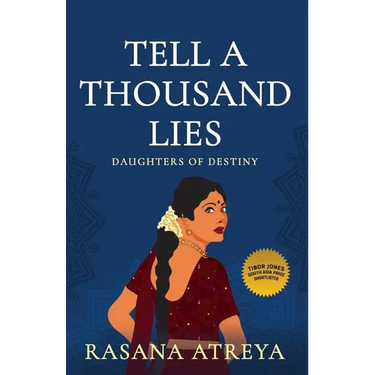 Tell A Thousand Lies: Women's Fiction Set In India