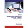 Fundamentals of Computer Networks and Data Communications