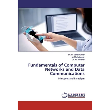 Fundamentals of Computer Networks and Data Communications