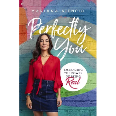 Perfectly You: Embracing the Power of Being Real
