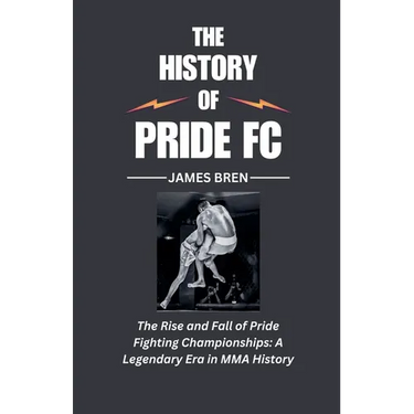 The History of Pride FC
