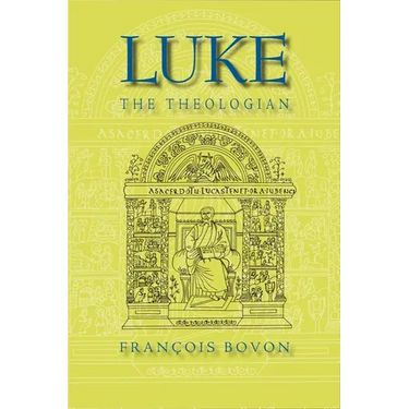 Luke the Theologian
