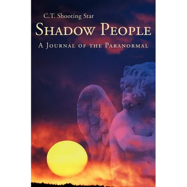 Shadow People: A Journal of the Paranormal