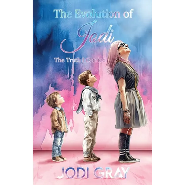 The Evolution of Jodi: The Truth I Carried