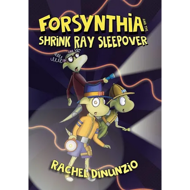 Forsynthia 2: The Shrink Ray Sleepover