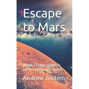 Escape to Mars: When a rogue planet is set to collide with Earth