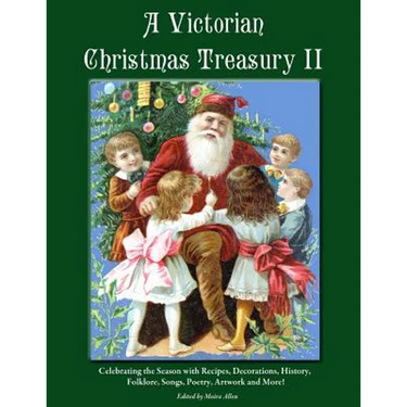 A Victorian Christmas Treasury II