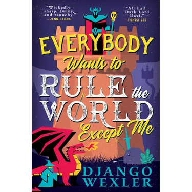 Everybody Wants to Rule the World Except Me