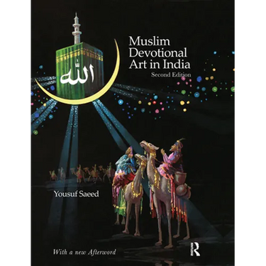 Muslim Devotional Art in India