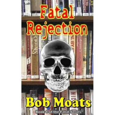 Fatal Rejection