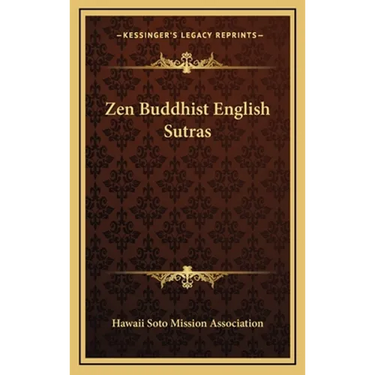 Zen Buddhist English Sutras
