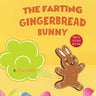 Easter Basket Essentials: The Classic Tale of The Gingerbread Man But With A Funny Twist all Kids, Teens and The Whole Family Will Enjoy For Easter