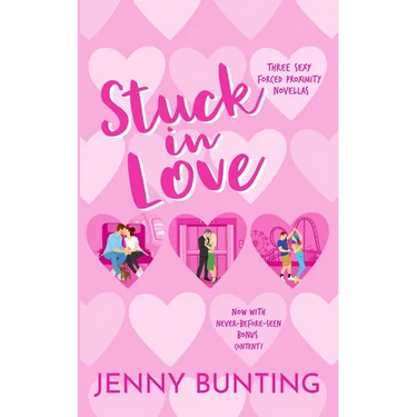 Stuck in Love: Three Sexy Forced Proximity Novellas
