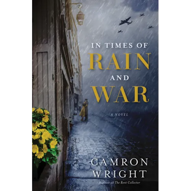 In Times of Rain and War