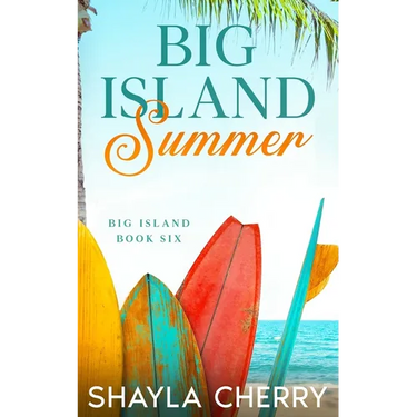 Big Island Summer