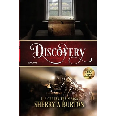 Discovery: The Orphan Train Saga Large Print