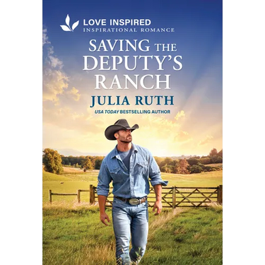 Saving the Deputy's Ranch: An Uplifting Inspirational Romance
