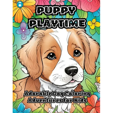 Puppy Playtime: Adorable Dog Coloring Adventures for Kids