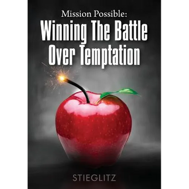 Mission Possible: Winning the Battle over Temptation