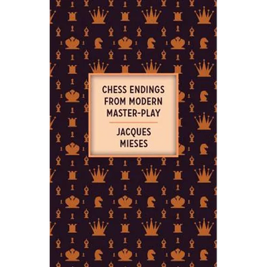Chess Endings From Modern Master-Play