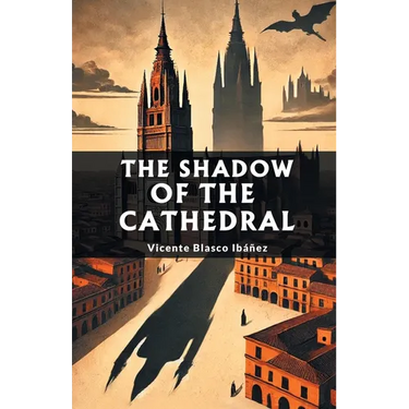 The Shadow of the Cathedral