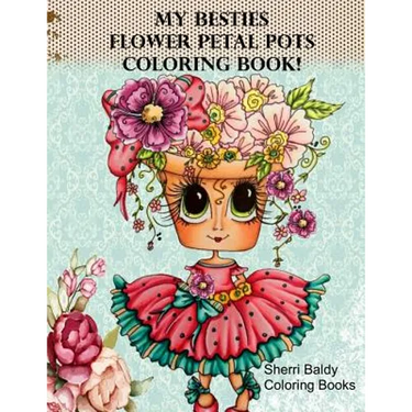 My Besties Flower Petal Pots Coloring Book