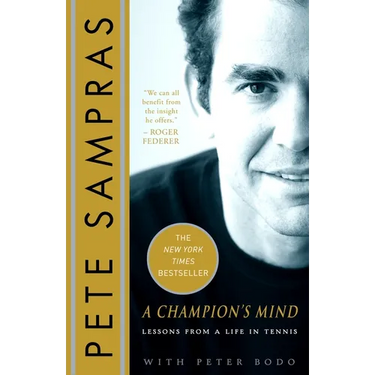 A Champion's Mind: Lessons from a Life in Tennis