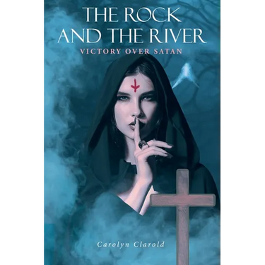 The Rock and the River: Victory over Satan
