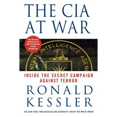 The CIA at War: Inside the Secret Campaign Against Terror