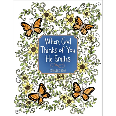 When God Thinks of You He Smiles: Coloring Book