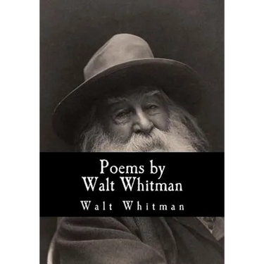 Poems by Walt Whitman
