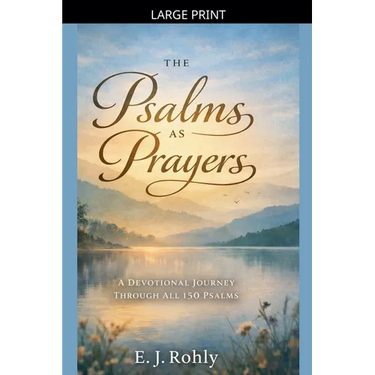 Psalms As Prayers