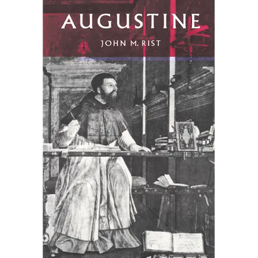 Augustine: Ancient Thought Baptized