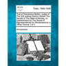 Trial of Theodosius Botkin, Judge of The 32d Judicial District, Before The Senate of The State of Kansas, on Impeachment by The House of Representativ