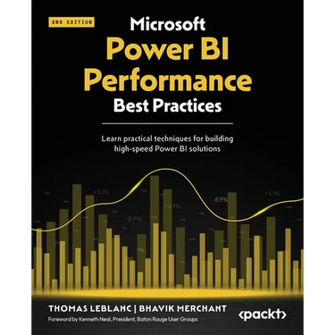 Microsoft Power BI Performance Best Practices - Second Edition: Learn practical techniques for building high-speed Power BI solutions