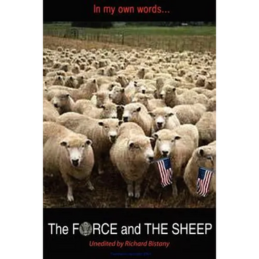 In My Own Words...: THE FORCE and THE SHEEP