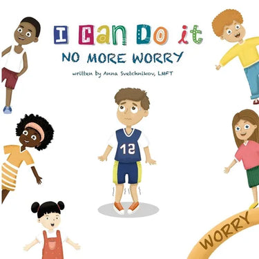 I Can Do It: No More Worry