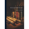 Ecclesiasticus