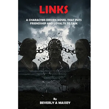 Links: A Character-Driven Novel That Puts Friendship and Loyalty to Task