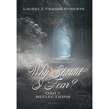 Why Should I Fear?: Daily Reflections